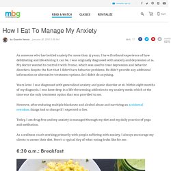 How I Eat To Manage My Anxiety