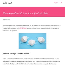 How important it is to have first aid kits