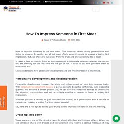 How To Impress Someone in First Meet