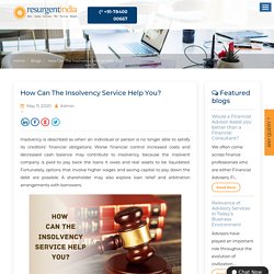 How Can The Insolvency Service Help You?