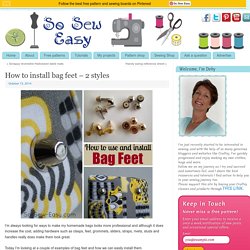 How to install bag feet - 2 styles