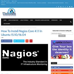 How To Install Nagios Core 4.1.1 In Ubuntu 15.10
