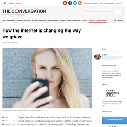 How the internet is changing the way we grieve