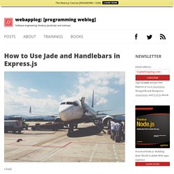 How to Use Jade and Handlebars in Express.js
