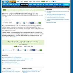 How to keep your network in tip-top health