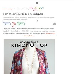 How to Sew a Kimono Top or Jacket