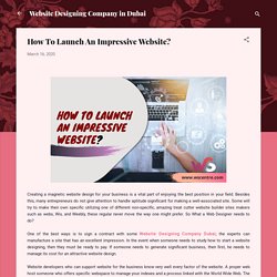 How To Launch An Impressive Website?