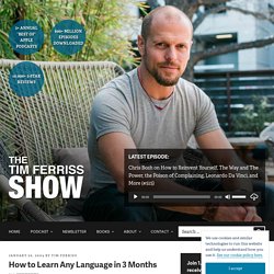 How to Learn Any Language in 3 Months