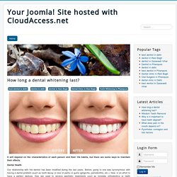 How long a dental whitening last?