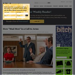 How "Mad Men" is a Call to Arms