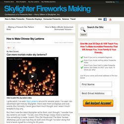 How to Make Chinese Sky Lanterns