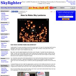 How to Make Chinese Sky Lanterns