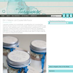 mason jar cookie mix favor » Something Turquoise