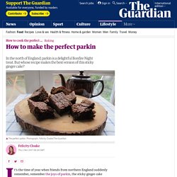 How to make the perfect parkin