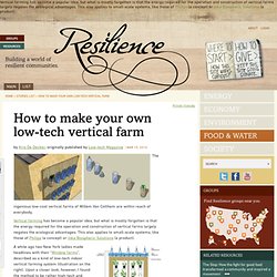 How to make your own low-tech vertical farm