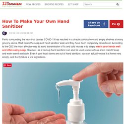 How to Make Your Own Hand Sanitizer