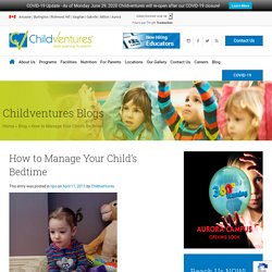 How to Manage Your Child’s Bedtime