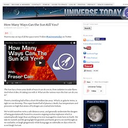How Many Ways Can the Sun Kill You?