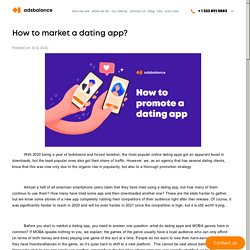 How to market a dating app? - Adsbalance