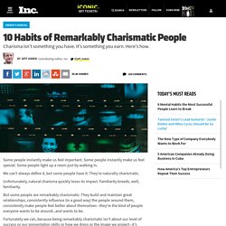 How to Be More Charismatic: 10 Tips