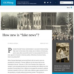 How new is fake news?