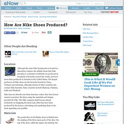 How Are Nike Shoes Produced?