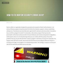How to fix Norton Security Error 3039?