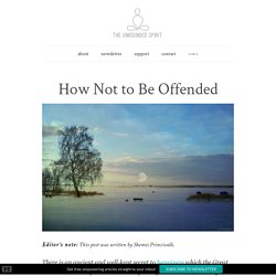 How Not to Be Offended