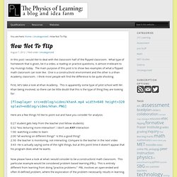 How Not To Flip » Physics of Learning Blog