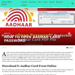 HOW TO OPEN AADHAR CARD PASSWORD
