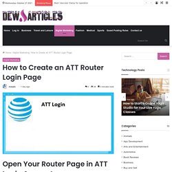 How to open ATT Login Router page