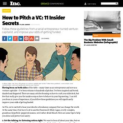 How to Pitch a VC: 11 Insider Secrets