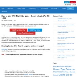 How to play W88 Thai Hi Lo game - Learn rules & Win RM 1,500