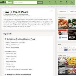 How to Poach Pears: 6 Steps