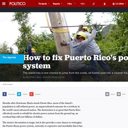 How to fix Puerto Rico's power system