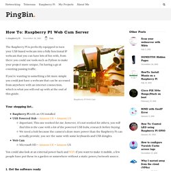 How To: Raspberry PI Web Cam Server