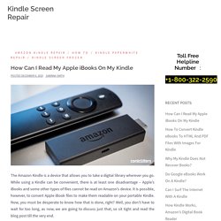How Can I Read My Apple iBooks On My Kindle
