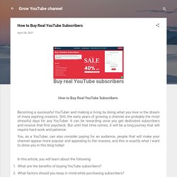 How to Buy Real YouTube Subscribers