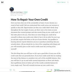 How To Repair Your Own Credit – Medium