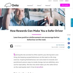 How Rewards Can Make You a Safer Driver