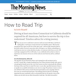 How to Road Trip