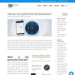 How do I set up Echo Dot 3rd Generation?