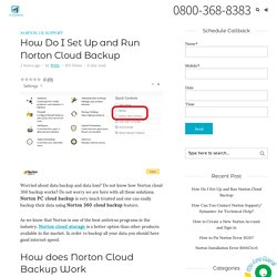 How Do I Set Up and Run Norton Cloud Backup?