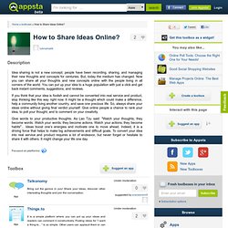 How to Share Ideas Online?