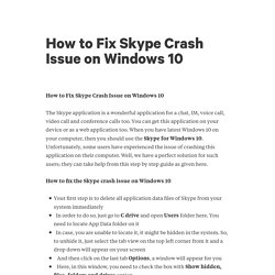 How to Fix Skype Crash Issue on Windows 10