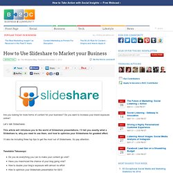 How to Use Slideshare to Market your Business
