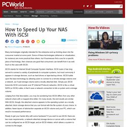 How to Speed Up Your NAS With iSCSI