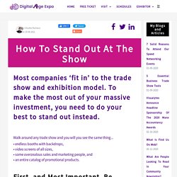 How to Stand Out at the Show