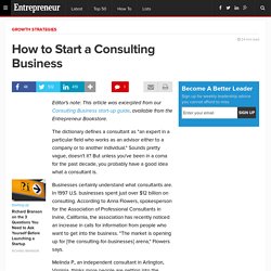How to Start a Consulting Business - Entrepreneur.com