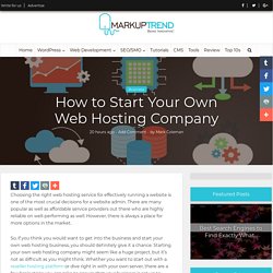 How to Start Your Own Web Hosting Company